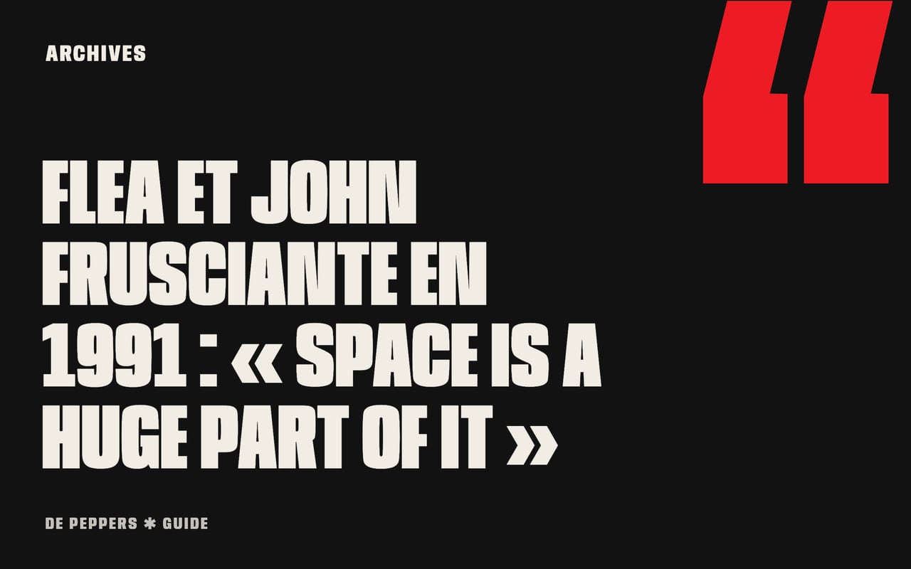 Visuel typographique avec guillemets : Flea et Frusciante dans Guitar World, 1991