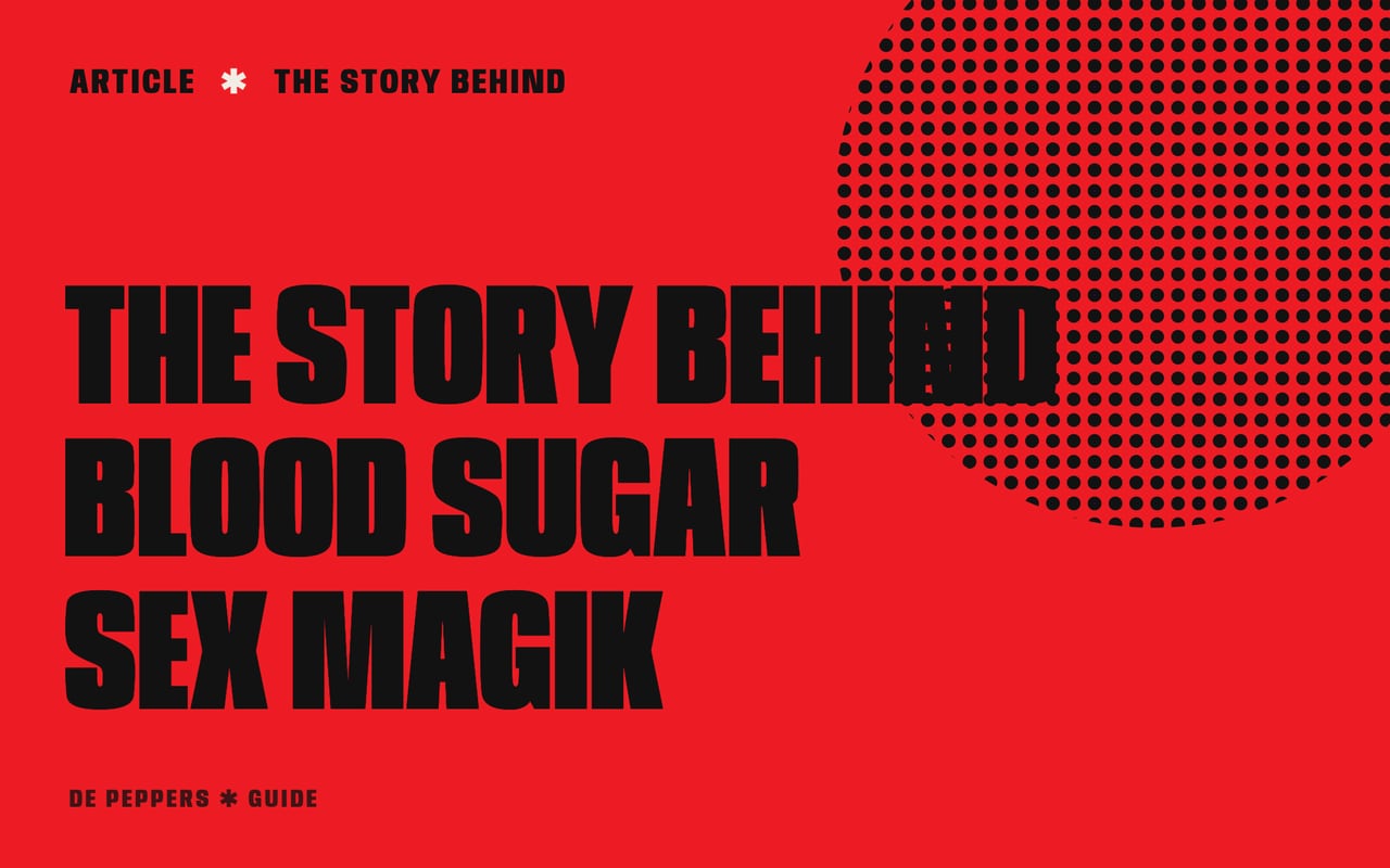 Typographic header: the story behind Blood Sugar Sex Magik