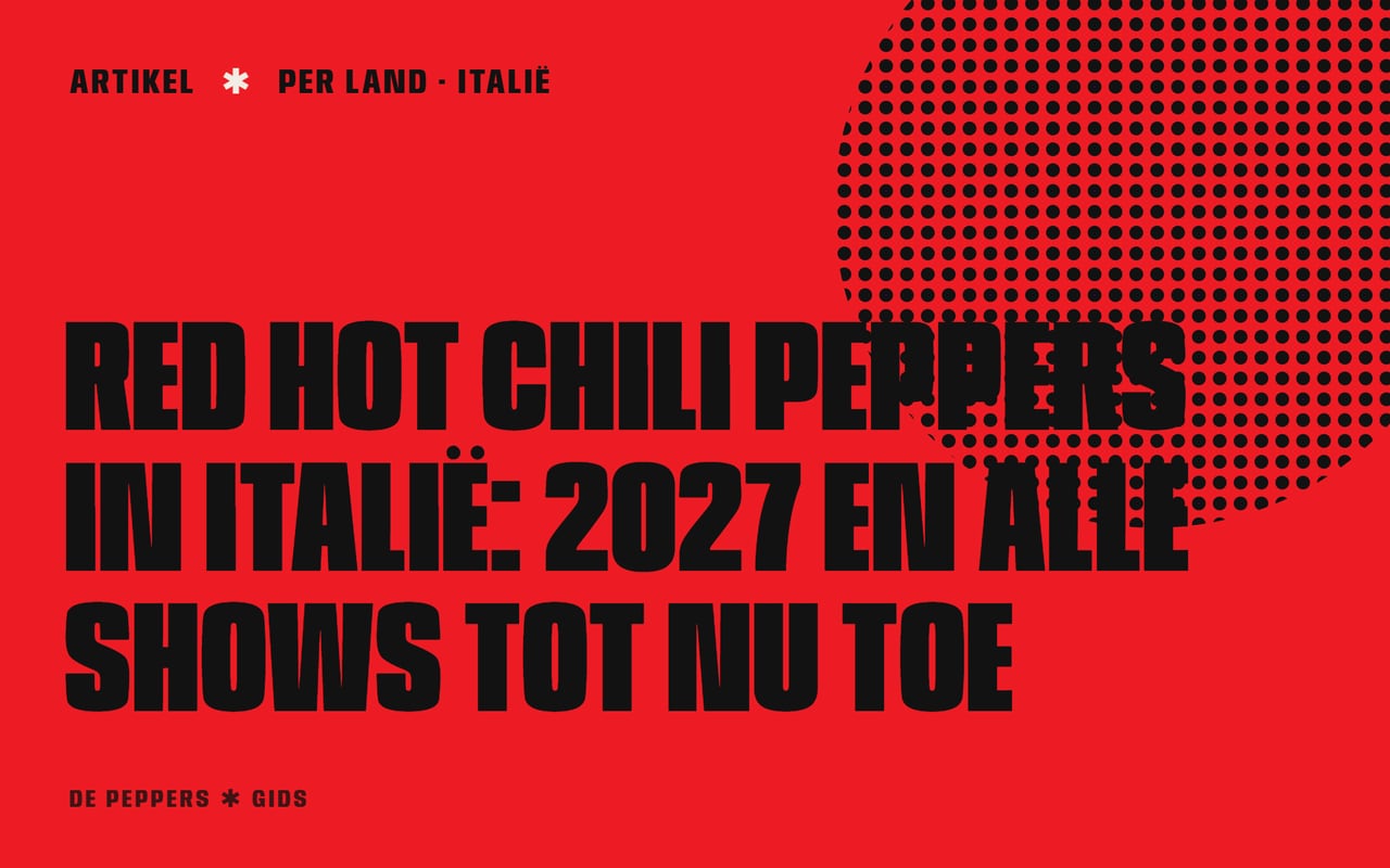 Typografisch kopbeeld: Red Hot Chili Peppers in Italië