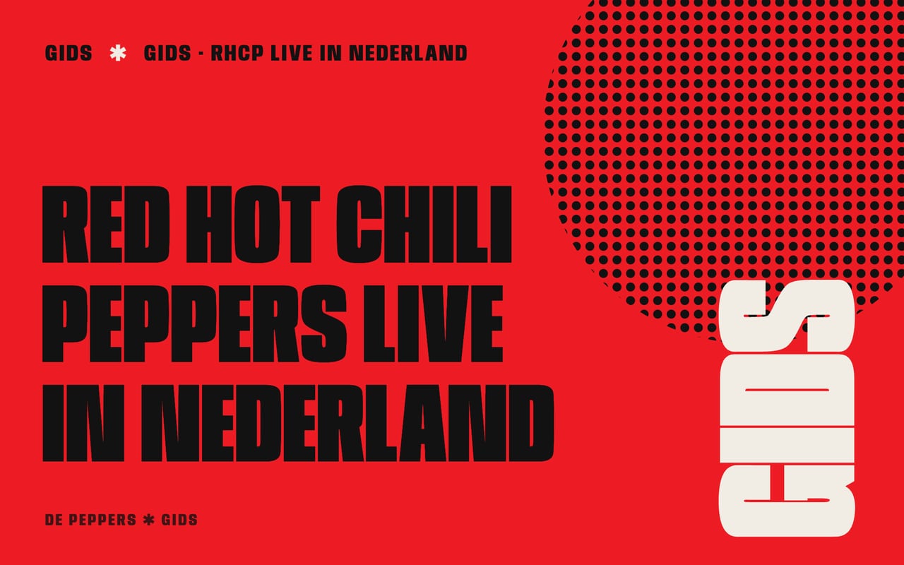 Typografisch kopbeeld: Red Hot Chili Peppers live in Nederland