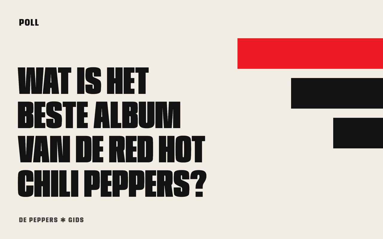 Typografisch kopbeeld: poll over het beste album van de Red Hot Chili Peppers