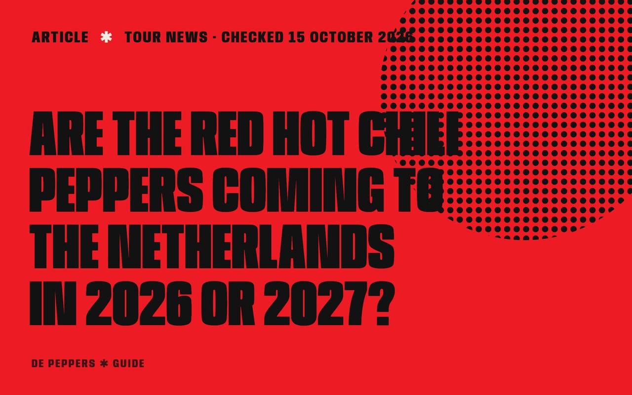 Typographic header: are the Red Hot Chili Peppers coming to the Netherlands in 2026 or 2027?